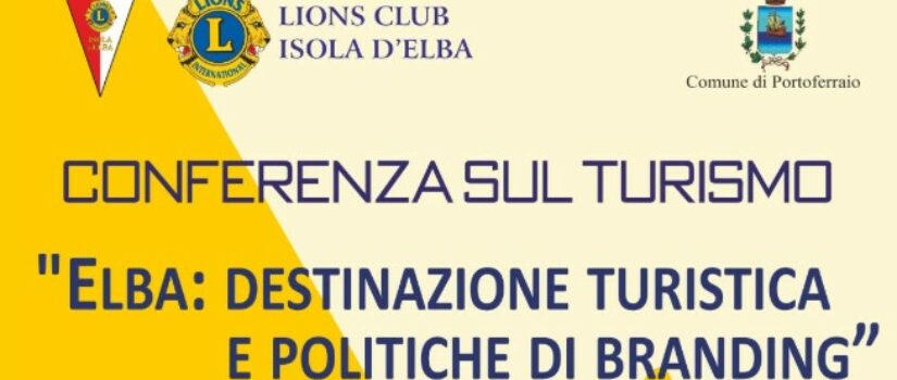 Isola d’Elba: destinazione turistica e politiche di branding